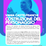 COSTRUZIONE del PERSONAGGIO – Laboratorio di Vania Castelfranchi